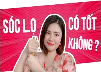 Sóc lọ thường xuyên có tốt không và những điều phải cần biết